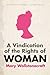 A Vindication of the Rights...
