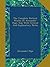 The Complete Poetical Works Of Alexander Pope, Esq: With Critical And Explanatory Notes