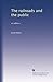 The railroads and the publi...