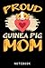 Proud Guinea Pig Mom Pigs A...