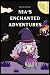 Nia's Enchanted Adventures