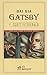 Dai Gia Gatsby by F. Scott Fitzgerald Dai Gia Gatsby by F. Scott Fitzgerald