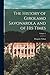 The History of Girolamo Savonarola and of His Times; Volume 1