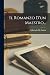 Il Romanzo D'un Maestro... (Italian Edition)
