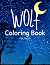Wolf Coloring Book by Pat French