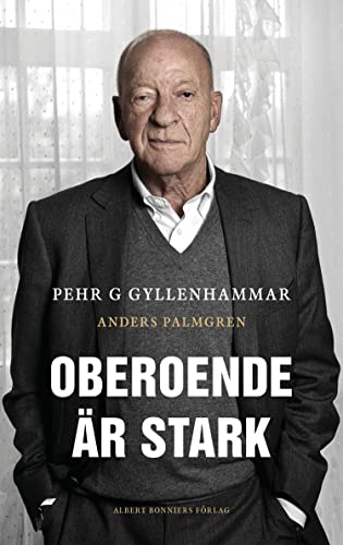 Oberoende är Stark (Hardcover)