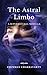 The Astral Limbo