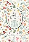 O Jardim Secreto by Frances Hodgson Burnett