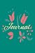 Journal: Journal with Flora...
