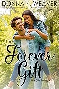 The Forever Gift