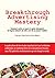 Breakthrough Advertising Mastery by Brian Kurtz