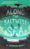 Along the Saltwis...