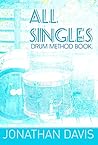 All Singles Drum Method Book