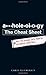 A**holeology The Cheat Sheet: Put the science into practice in everyday situations