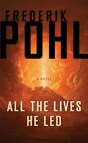 All the Lives He Led: A Novel