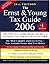 The Ernst & Young Tax Guide 2006 (Ernst and Young Tax Guide)