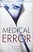 (MEDICAL ERROR ) BY Mabry, Richard L. (Author) Paperback Published on (09 , 2010)