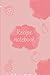 Recipe Notebook: Pink cover...