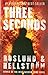 Three Seconds