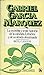 La increíble y triste historia de la candida Eréndira y de su... by Gabriel García Márquez