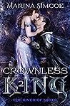 Crownless King by Marina Simcoe