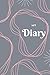My Diary: Diary, Planner, Notebook, Journal
