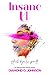 Insane 4 U