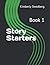 Story Starters: Book 1