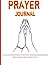 Prayer Journal: With enough...