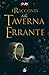 I racconti della Taverna Errante (Italian Edition)