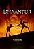 DHAANPUR by Vamsi K.