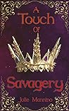 A Touch of Savagery by Julie Mannino