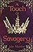 A Touch of Savagery (Touch #2)