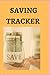 SAVING TRACKER by Lincoln  James