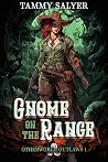 Gnome on the Range