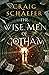 The Wise Men of Gotham by Craig Schaefer