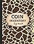 Coin Inventory Log Book: Ca...