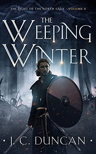 The Weeping Winter (The Light of the North #4)