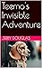 Teemo's Invisible Adventure by Jerry Douglas