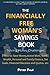 THE FINANCIALLY FREE WOMAN'...