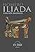 ILIADA: EDICIÓN BILINGÜE (GRIEGO / ESPAÑOL) (Spanish Edition)