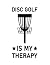 Disc Golfing Disc Golf is m...