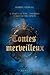 Contes merveilleux: Volume ...