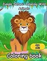 Jungle Safari Coloring Book: Awesome Jungle Safari Coloring Book