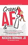 Crazy A.F.: How T...