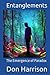 Entanglements: The Emergenc...