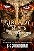 Already Dead (The Fallen An...