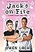 Jack's on Fire: A Modern Queer Fairy Tale (Modern Queer Fairy Tale, #1)