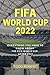 FIFA WORLD CUP 2022 by Todd Robert