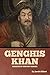 Genghis Khan: Makers of His...